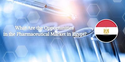 cơ hội trong thị trường dược phẩm ở Ai Cập là gì?
